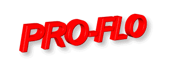 WELCOME TO PRO-FLO